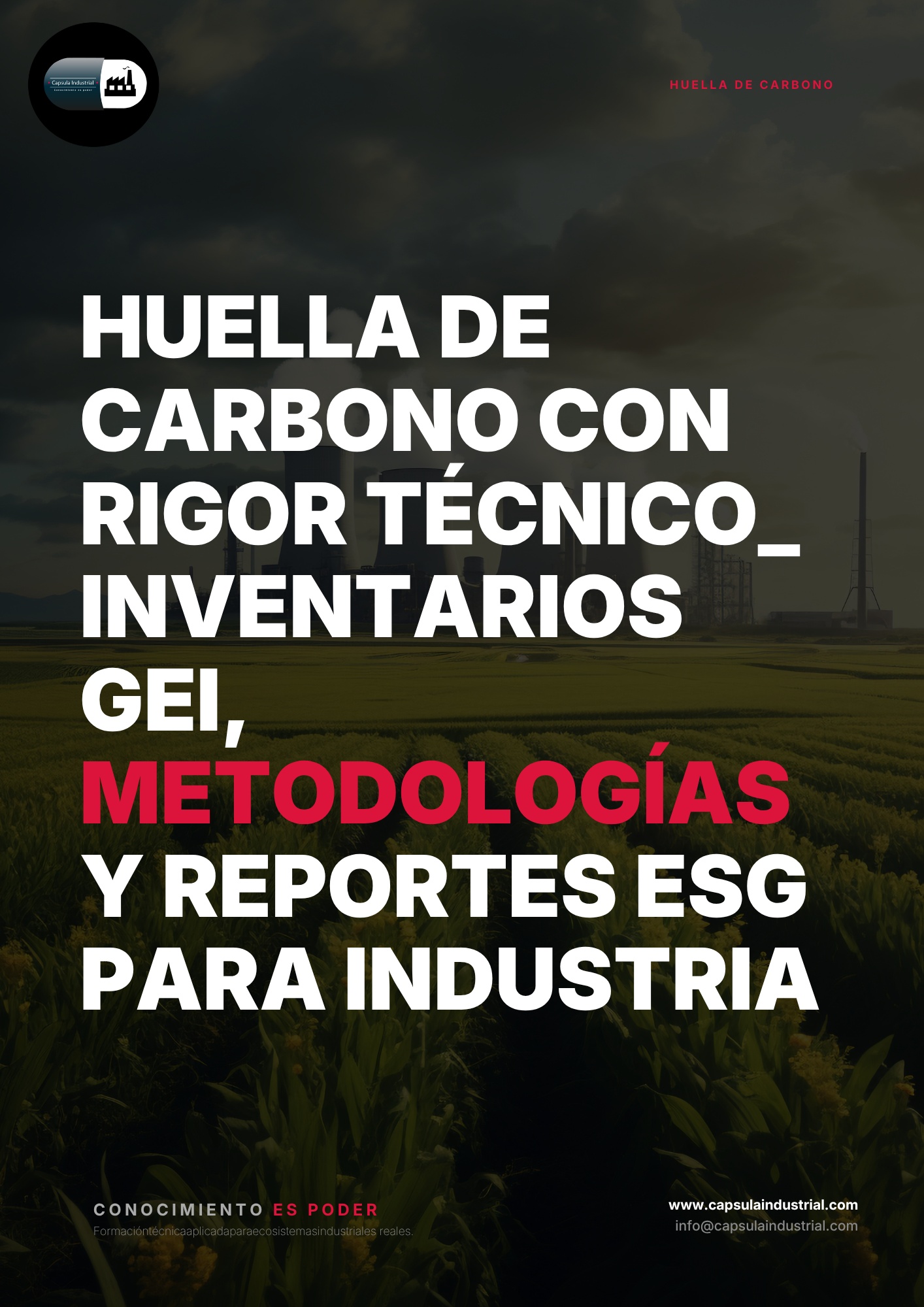 Huella de Carbono con Rigor Técnico_ Inventarios GEI, Metodologías y Reportes ESG para Industria