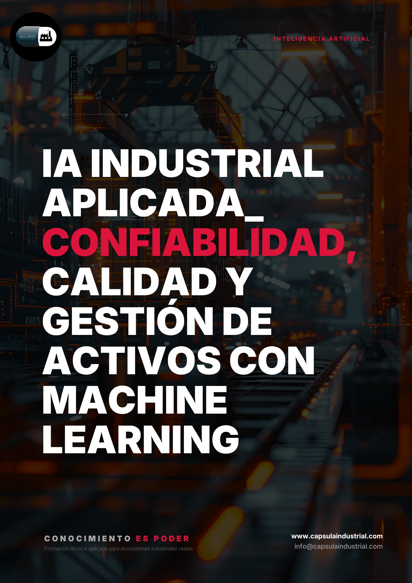IA Industrial Aplicada_ Confiabilidad, Calidad y Gestión de Activos con Machine Learning