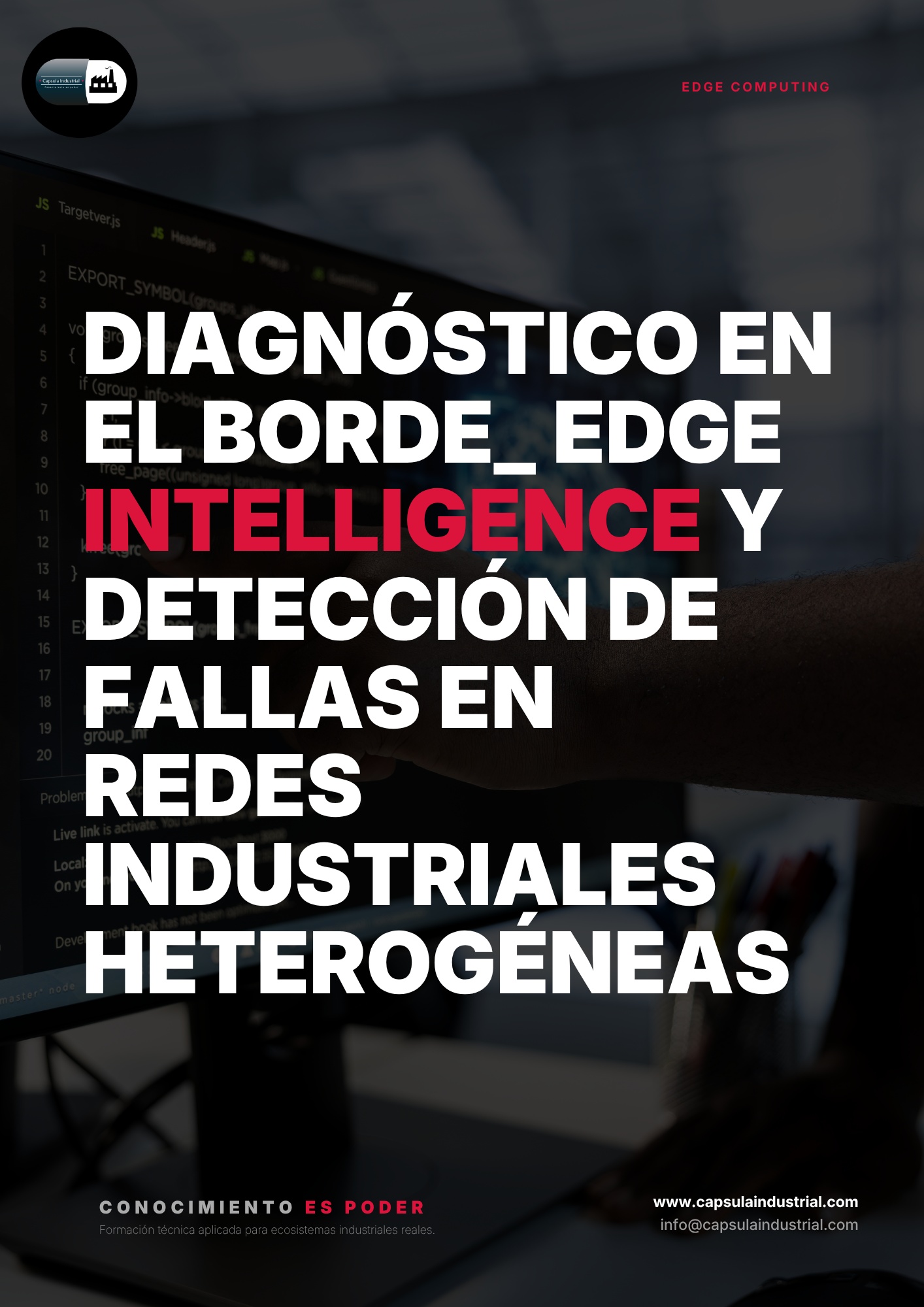 Diagnóstico en el Borde_ Edge Intelligence y Detección de Fallas en Redes Industriales Heterogéneas