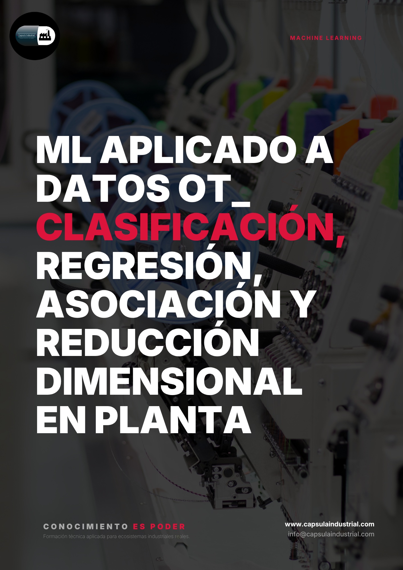 ML Aplicado a Datos OT_ Clasificación, Regresión, Asociación y Reducción Dimensional en Planta