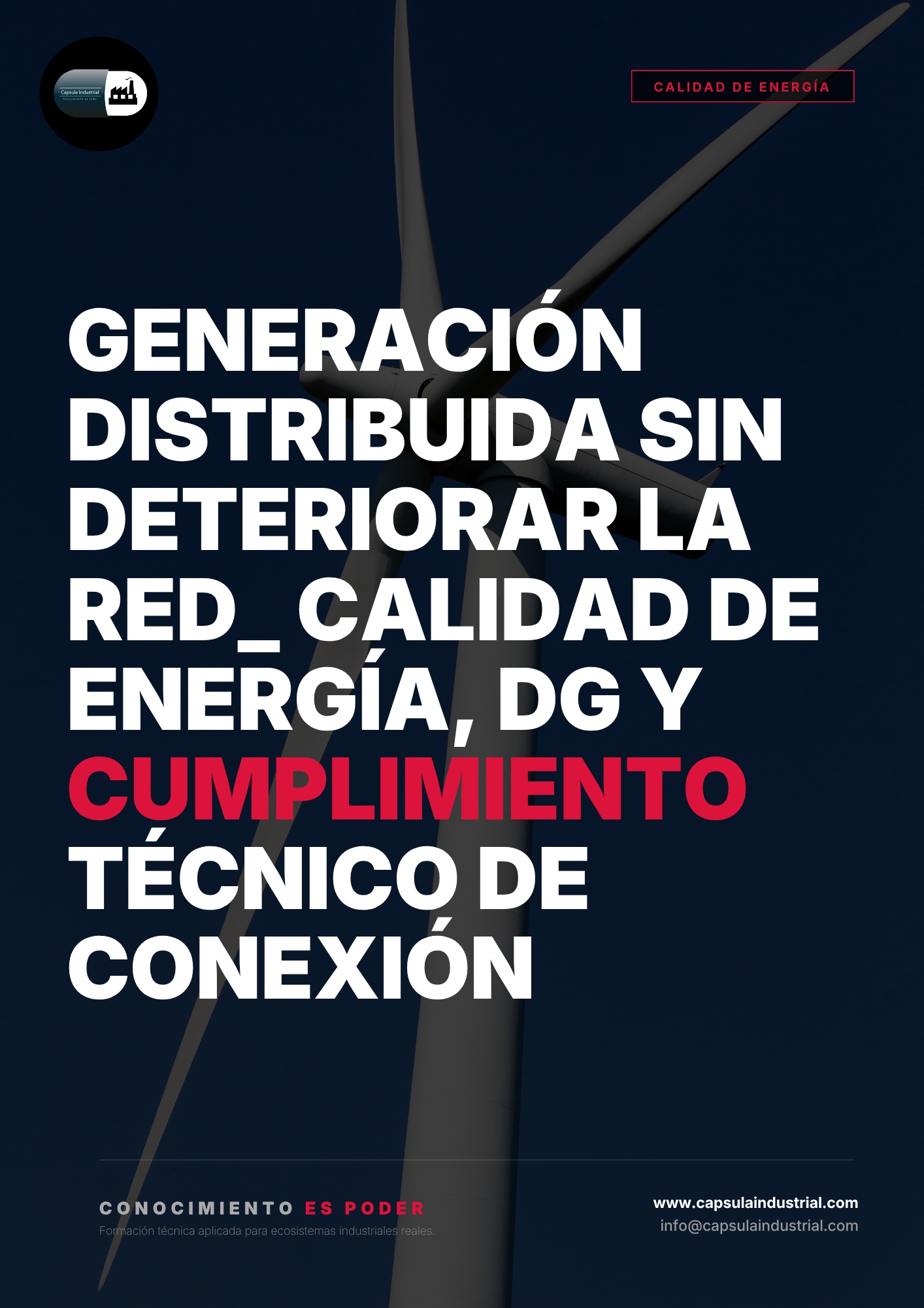 Generación Distribuida sin Deteriorar la Red_ Calidad de Energía, DG y Cumplimiento Técnico de Conexión