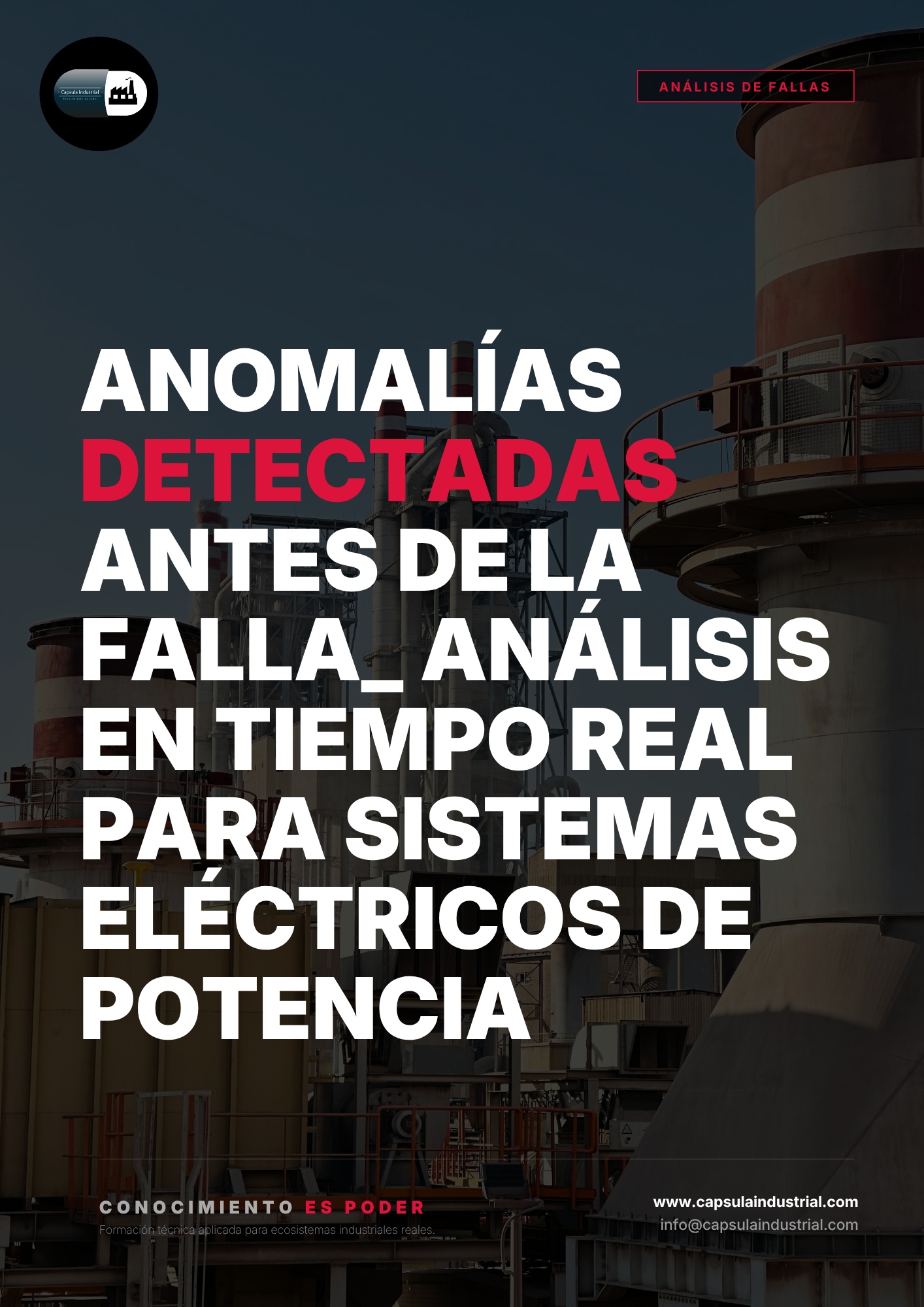 Anomalías Detectadas antes de la Falla_ Análisis en Tiempo Real para Sistemas Eléctricos de Potencia
