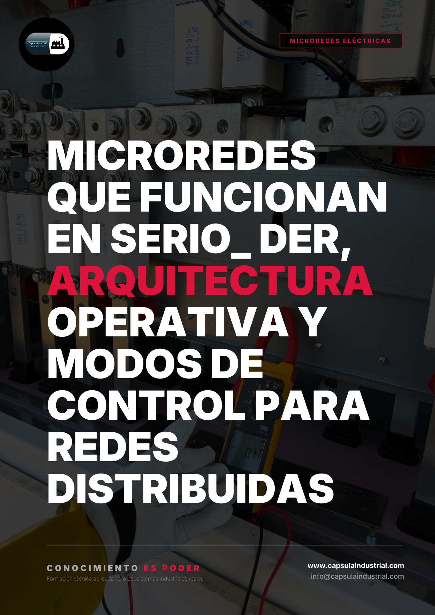 Microredes que Funcionan en Serio_ DER, Arquitectura Operativa y Modos de Control para Redes Distribuidas