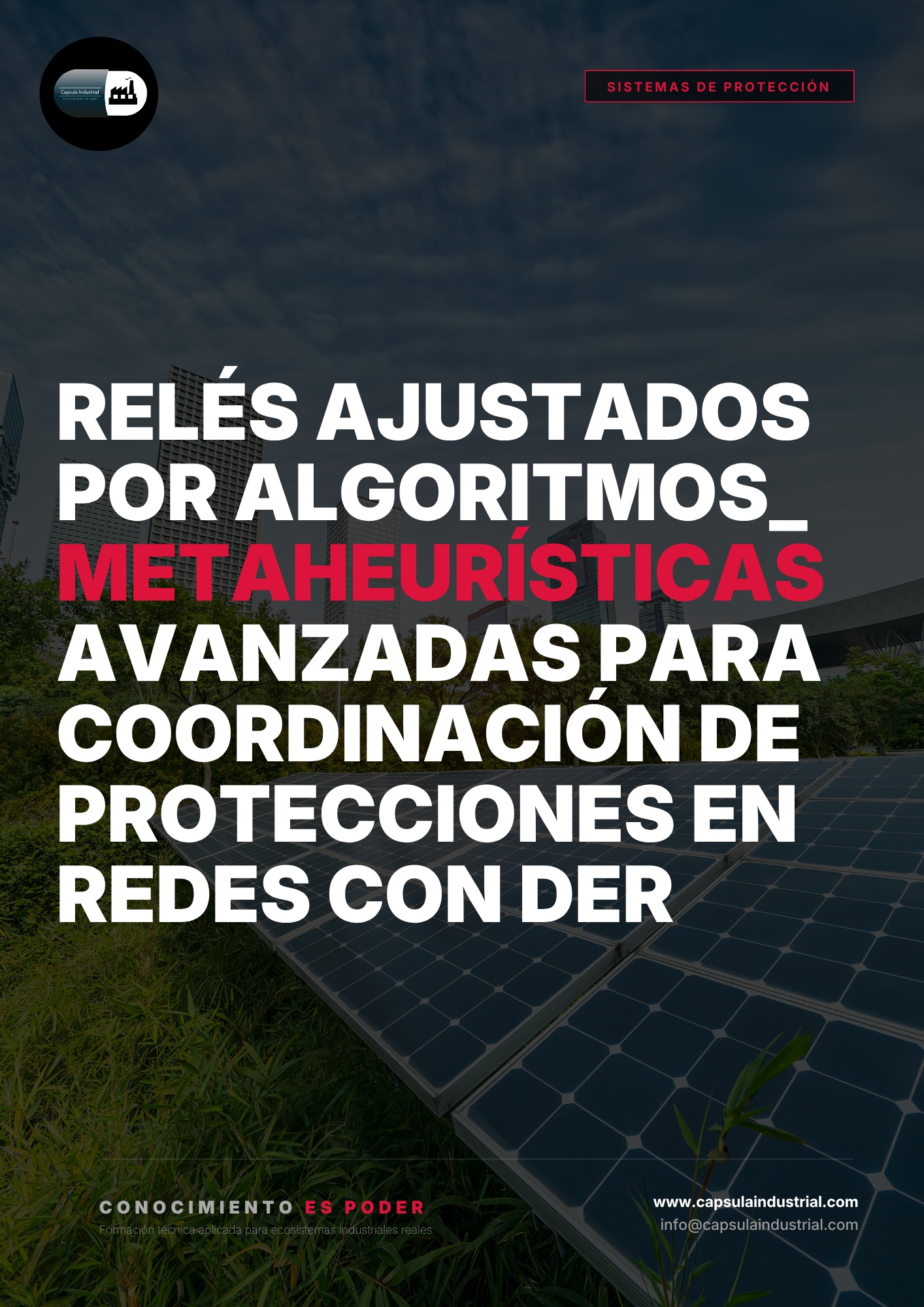 Relés Ajustados por Algoritmos_ Metaheurísticas Avanzadas para Coordinación de Protecciones en Redes con DER
