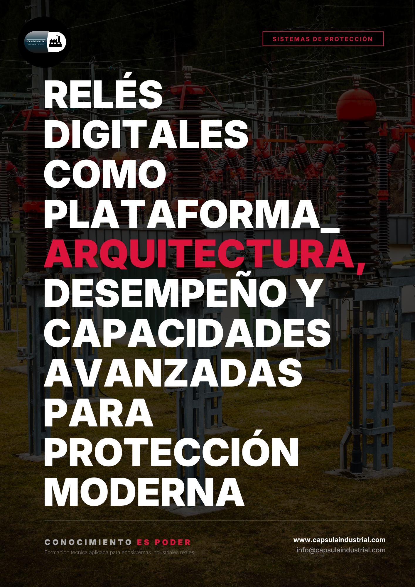 Relés Digitales como Plataforma_ Arquitectura, Desempeño y Capacidades Avanzadas para Protección Moderna