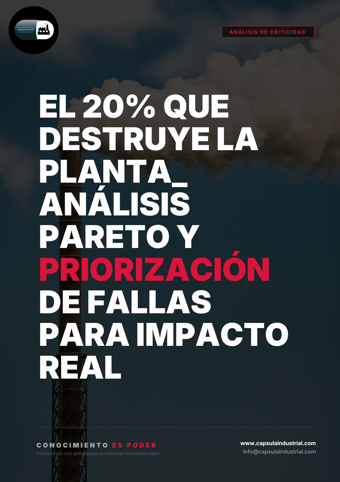 El 20% que Destruye la Planta_ Análisis Pareto y Priorización de Fallas para Impacto Real