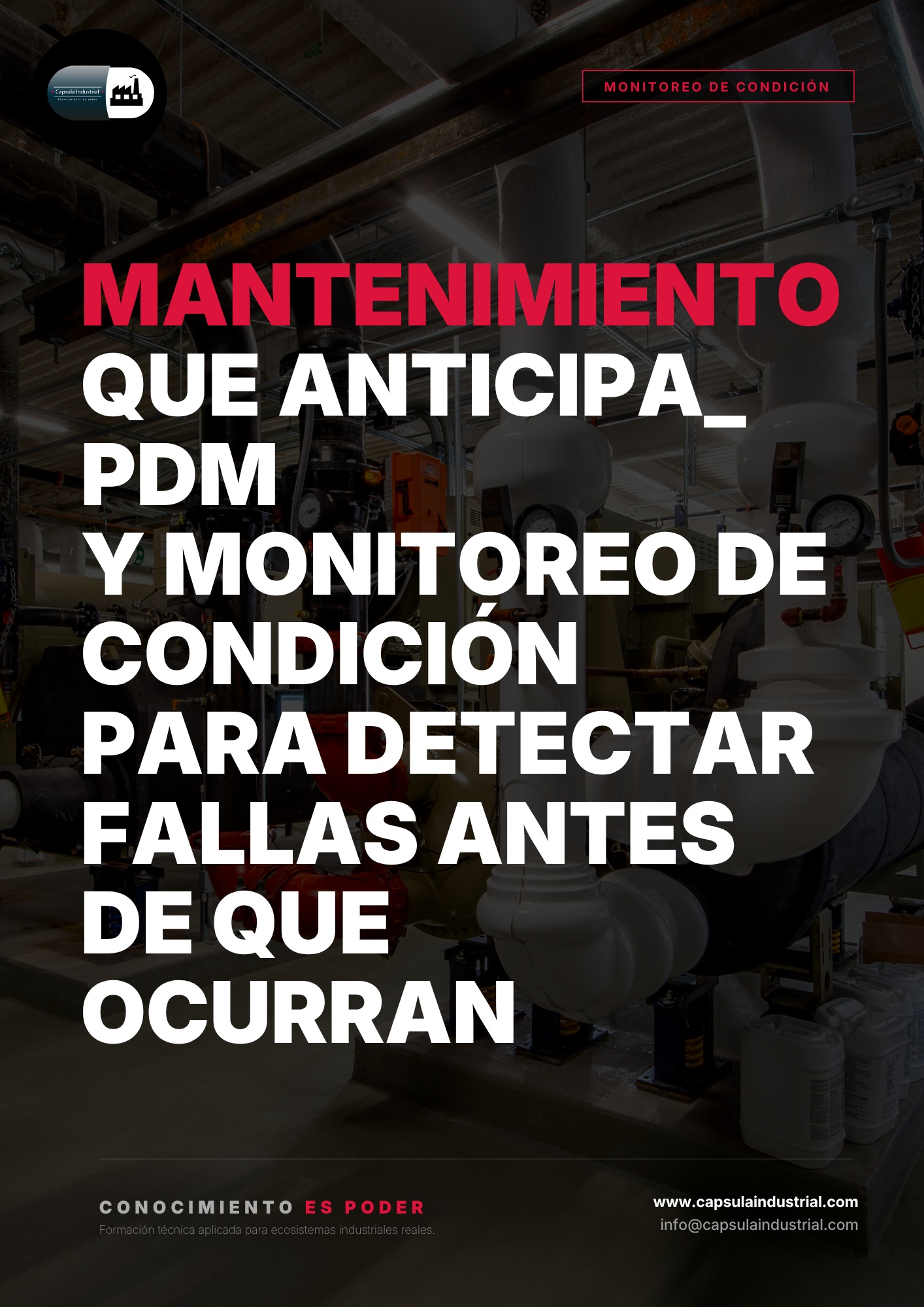Mantenimiento que Anticipa_ PdM y Monitoreo de Condición para Detectar Fallas antes de que Ocurran