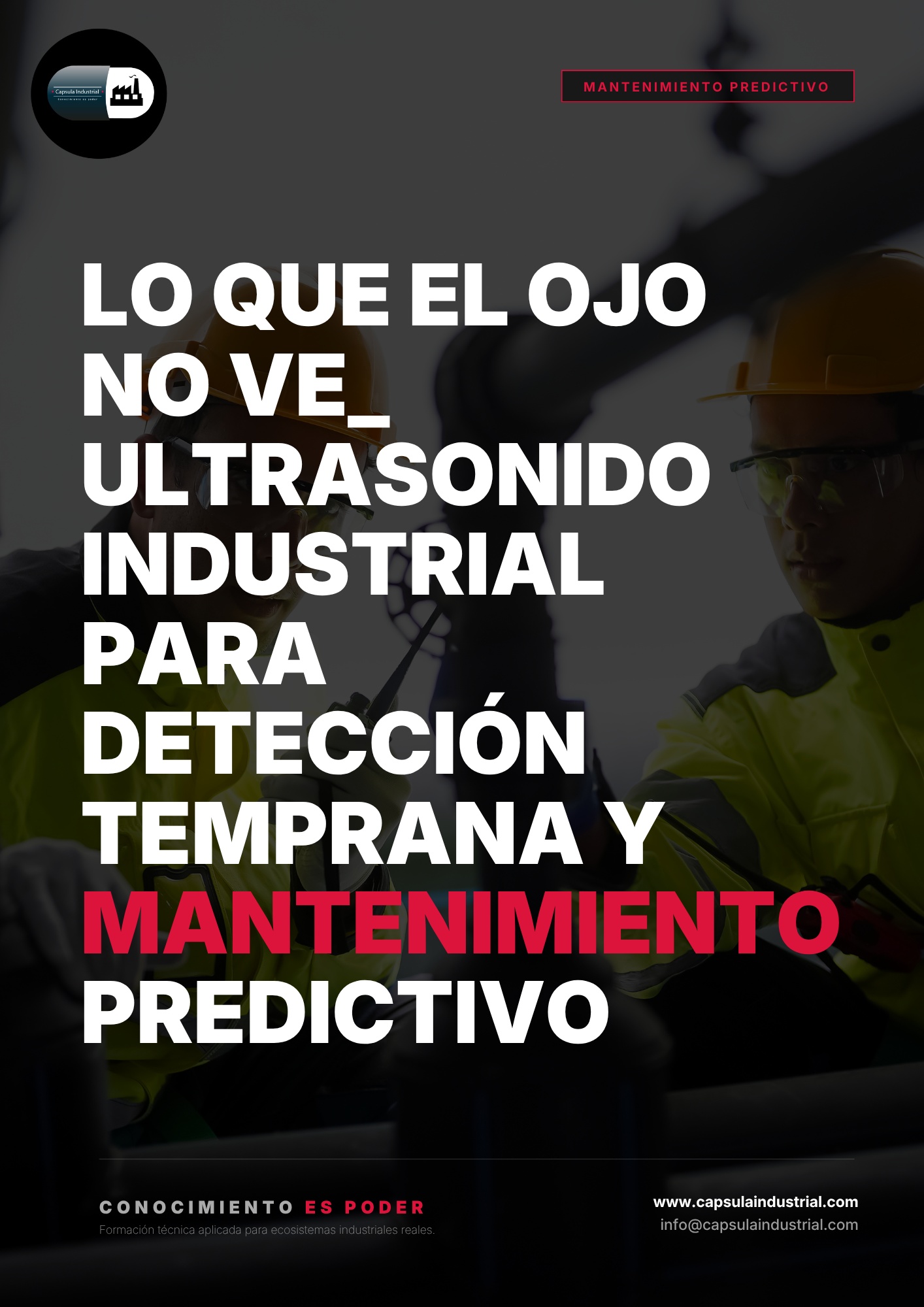 Lo que el Ojo no Ve_ Ultrasonido Industrial para Detección Temprana y Mantenimiento Predictivo