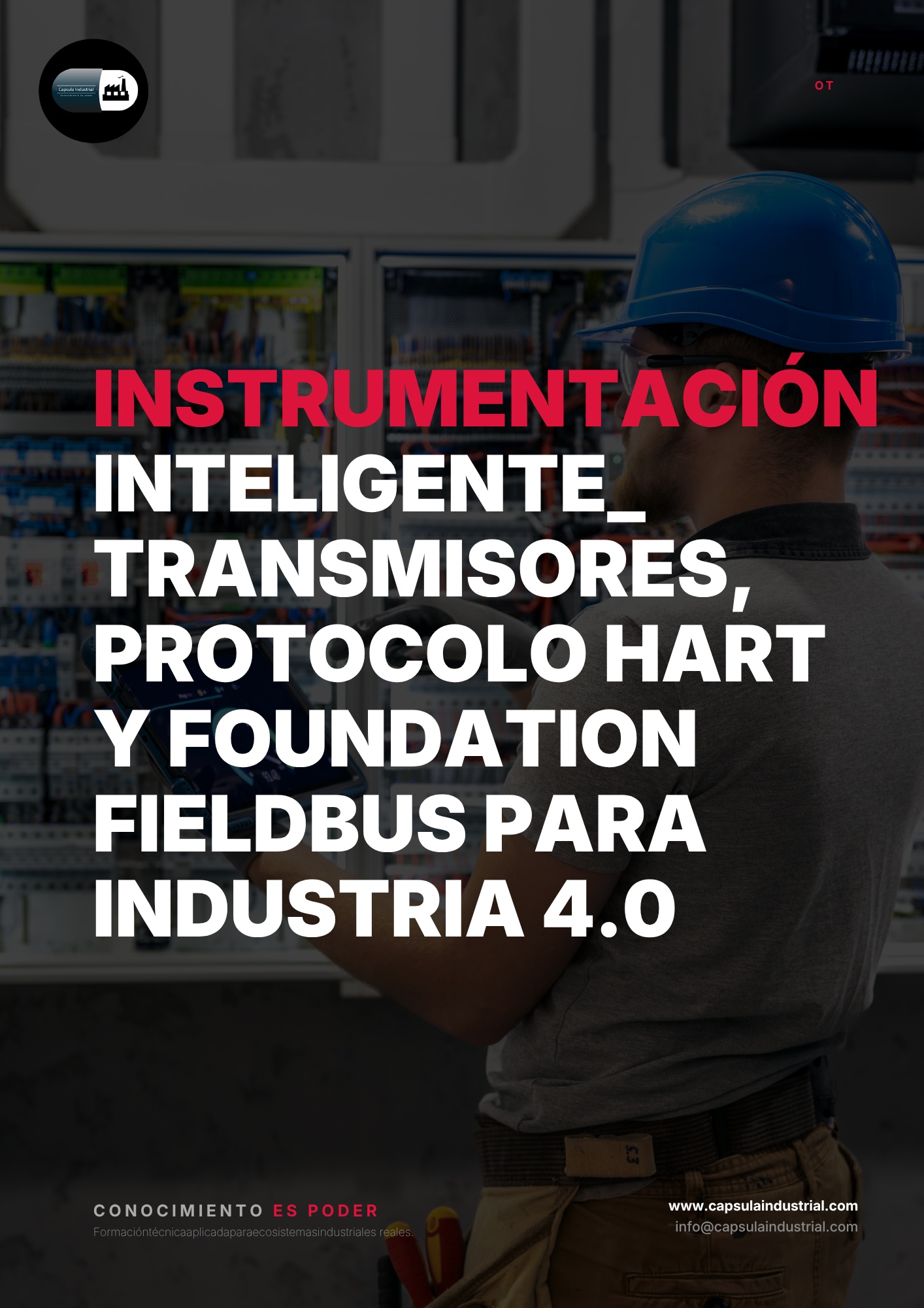 Instrumentación Inteligente_ Transmisores, Protocolo HART y FOUNDATION Fieldbus para Industria 4.0