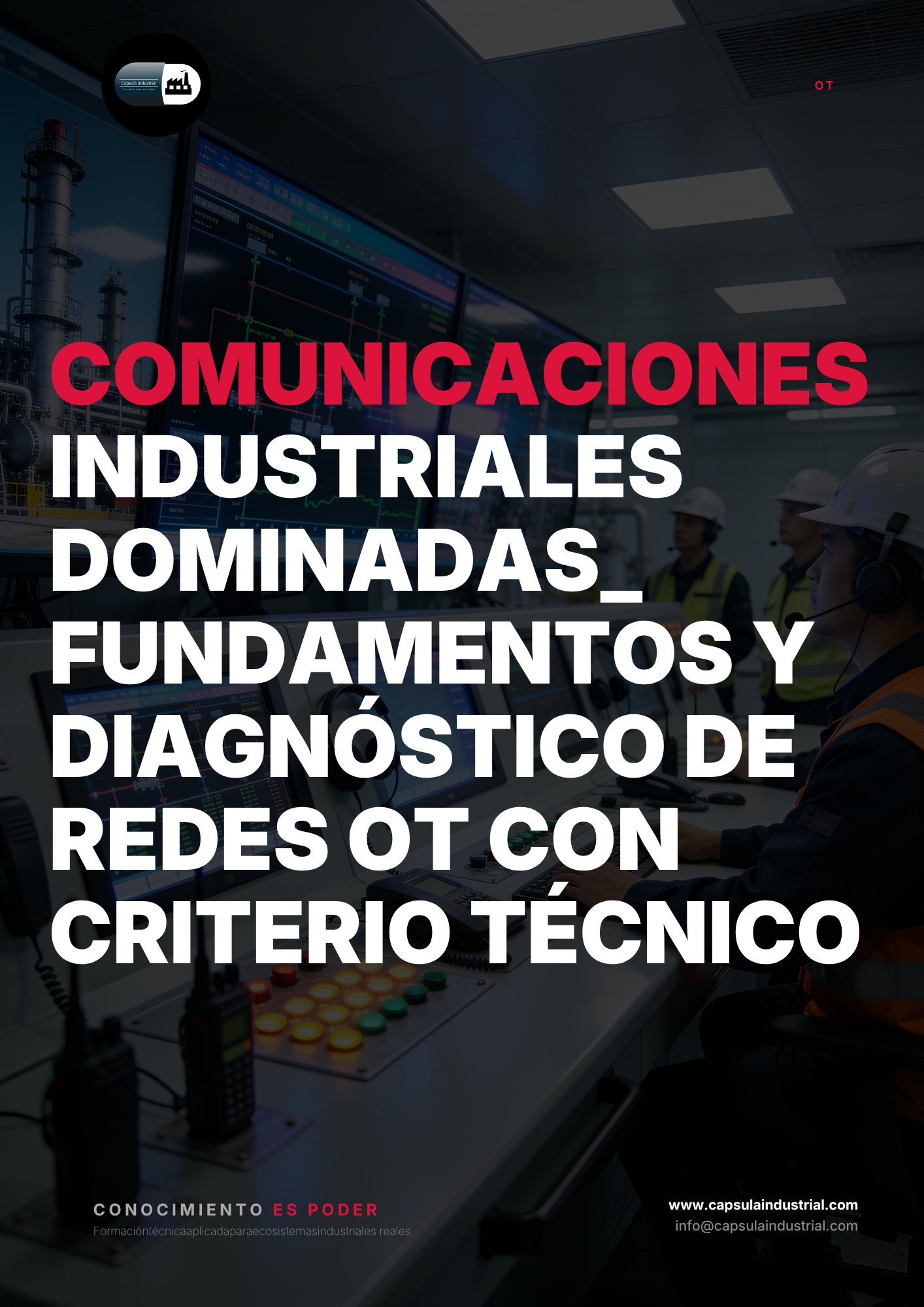 Comunicaciones Industriales Dominadas_ Fundamentos y Diagnóstico de Redes OT con Criterio Técnico