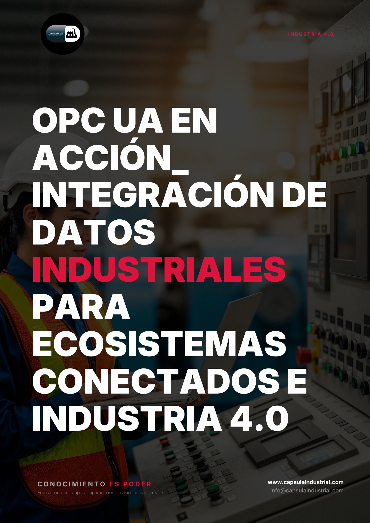 OPC UA en Acción_ Integración de Datos Industriales para Ecosistemas Conectados e Industria 4.0