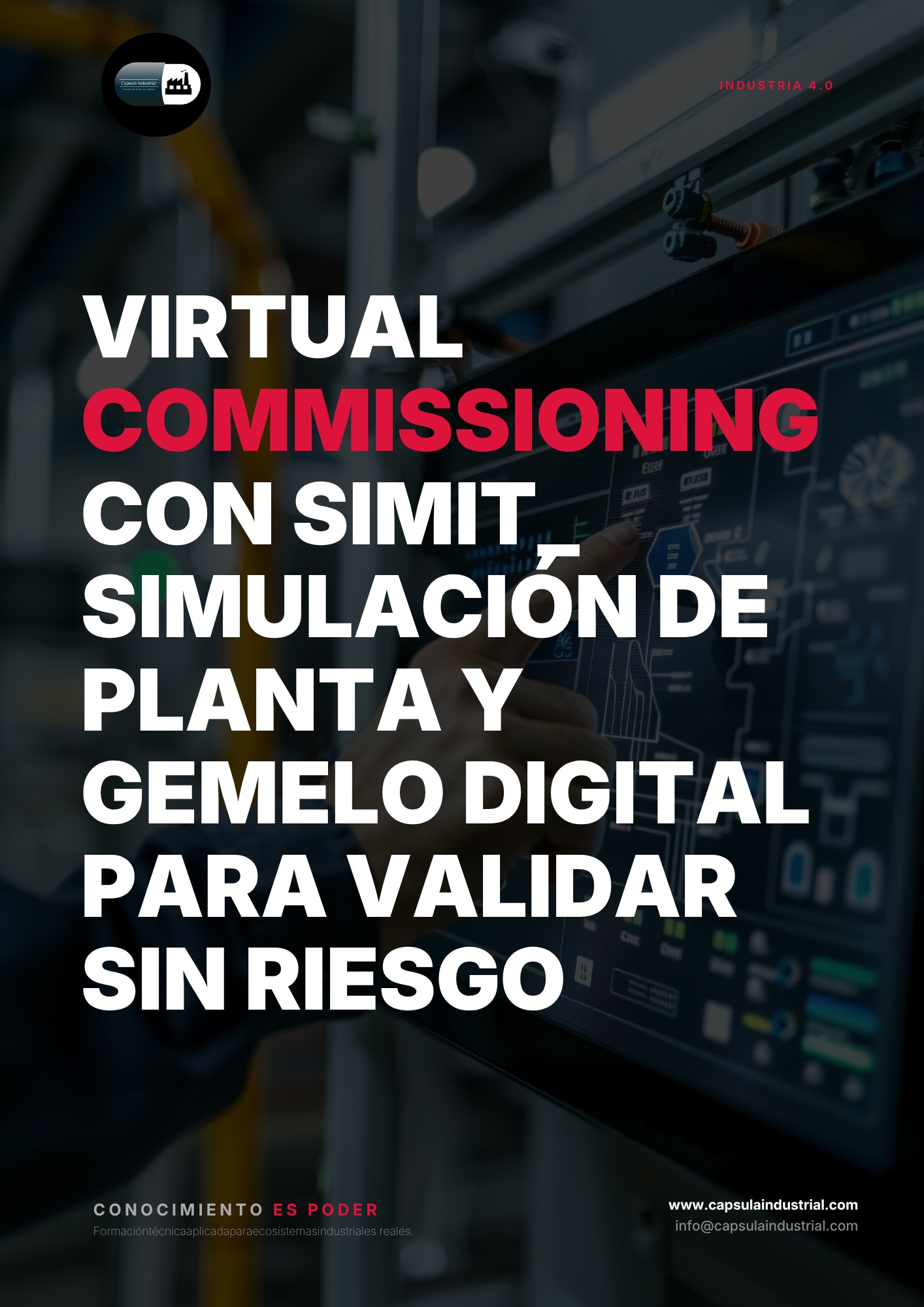 Virtual Commissioning con SIMIT_ Simulación de Planta y Gemelo Digital para Validar sin Riesgo