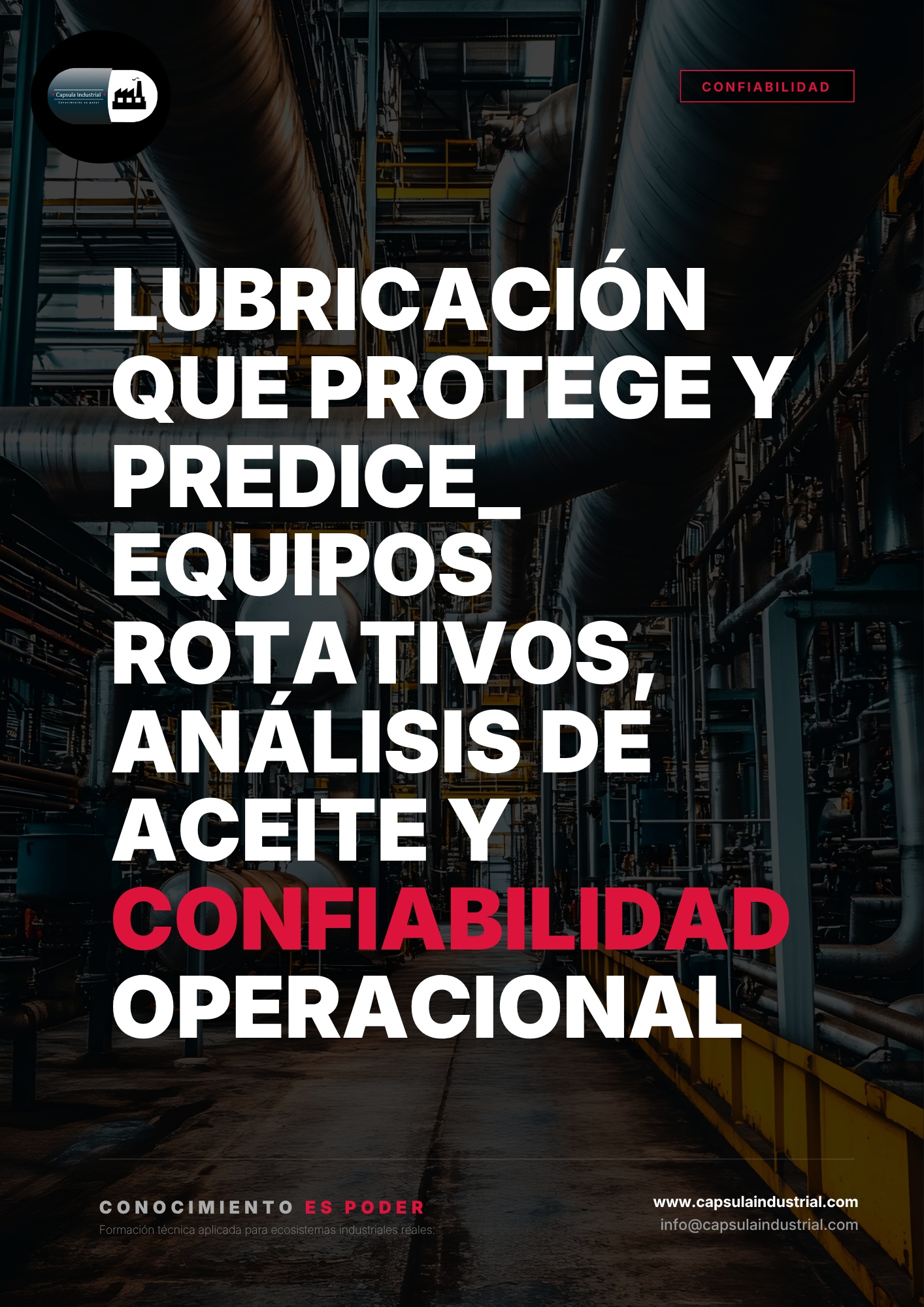 Lubricación que Protege y Predice_ Equipos Rotativos, Análisis de Aceite y Confiabilidad Operacional